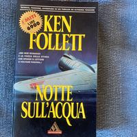 Ken Follett Notte sull’acqua