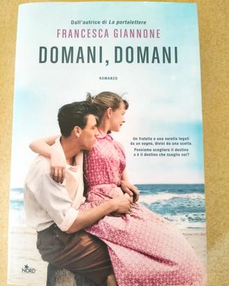 Domani, domani - Francesca Giannone 