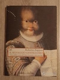 libro di Roberto Zapperi, Selvaggio Gentiluomo 