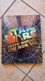 Star Wars - Tutto quello che non sai