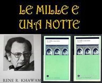 Le mille e una notte Volume 1° e 2°, René Rizqalla