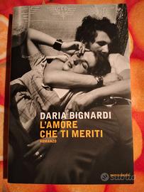 Daria Bignardi - L'amore che ti meriti