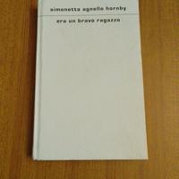 Era un bravo ragazzo - Simonetta Agnello Hornby 