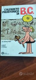 L'alfabeto preistorico di B.C di Jonny Hart  1973