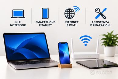 💻 ASSISTENZA PC, SMARTPHONE, INTERNET E WI-FI