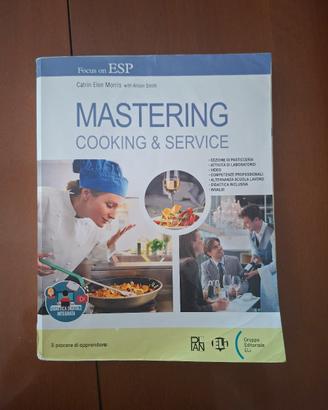 Mastering Cooking &Service-Focud on ESP