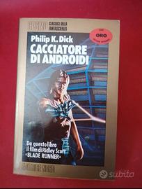 PHILIP K. DICK, CACCIATORE DI ANDROIDI, EDITRICE N