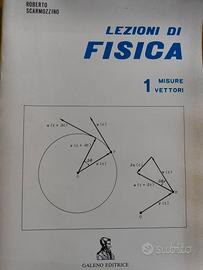 Lezioni Di Fisica - Roberto Scarmozzino (rarissimo