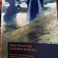 L'eterno marito, Fedor Dostoevskij
