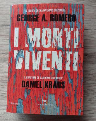 I MORTI VIVENTI  - GEORGE A.  ROMERO- 1a EDIZIONE