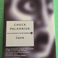 📖  Cavie  Autore: Chuck Pahlaniuk.