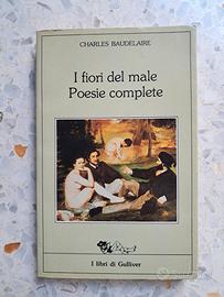 I FIORI DEL MALE POESIE COMPLETE Charles Baudelair