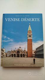 Venise déserte - di Danielle Carton e Luc Carton
