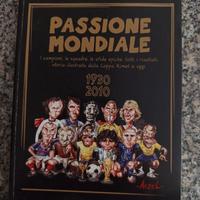 libro passione mondiale calcio mundial fumetti