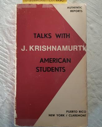 Krishnamurti J. talks with american students 1968