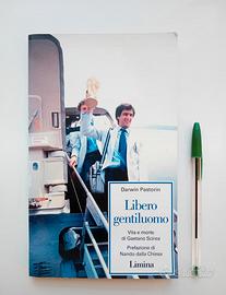 Libero gentiluomo di Darwin Pastorin