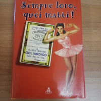 Sempre Loro quei Matti