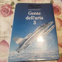 Gente dell'Aria Vol.3 G. Evangelisti - Aviazione