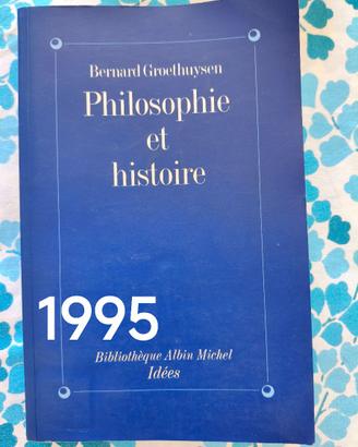 B. Groethuysen, Philosophie et histoire
