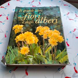 Il grande libro dei fiori e degli alberi 
