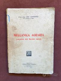 Raro - Meccanica agraria macchine agricole - 1940