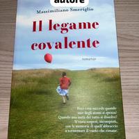 Romanzo Il Legame Covalente Autografato