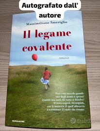 Romanzo Il Legame Covalente Autografato