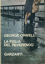 LA FIGLIA DEL REVERENDO di George Orwell, Garzanti