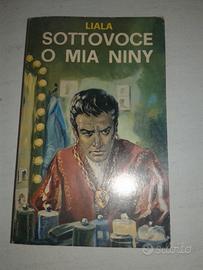 Libro Sottovoce Mia Niny di Liala Edizione 1974