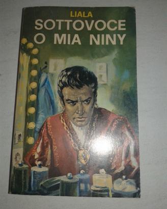 Libro Sottovoce Mia Niny di Liala Edizione 1974