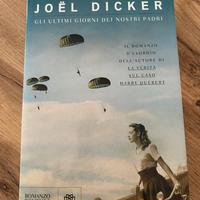 “Gli ultimi giorni dei nostri padri”, Joel Dicker