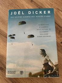 “Gli ultimi giorni dei nostri padri”, Joel Dicker