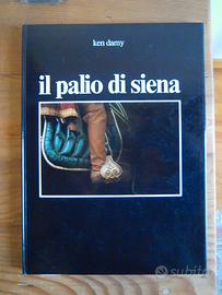 il PALIO di SIENA - Ken Damy 1984 firmato numerato