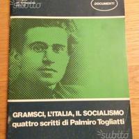 Gramsci,l'italia,il socialismo.4 scritti togliatti