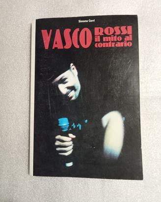 VASCO ROSSI. IL MITO AL CONTRARIO
