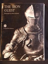 The iron Guest libro Fotografie armature medievali