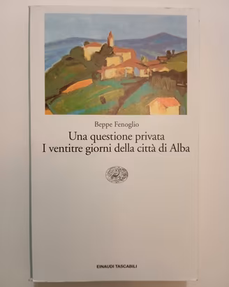 Una questione privata. I 23 giorni della città...