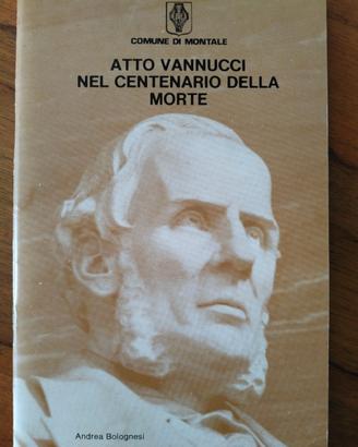 Atto Vannucci nel centenario della morte Bolognesi