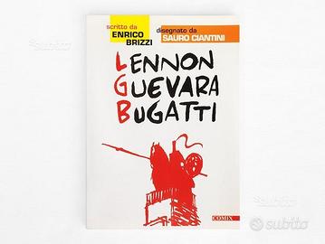 Lennon Guevara Bugatti - Enrico Brizzi - 1997