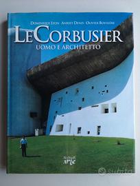 Libro Le Corbusier: Uomo e Architetto