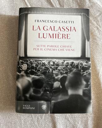 La galassia Lumière - Francesco Casetti