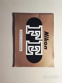 manuali istruzioni Nikon FE e Canon 6d