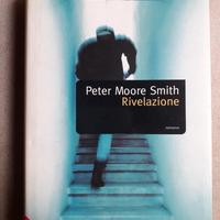 LIBRO "RIVELAZIONE" PETER MOORE SMITH