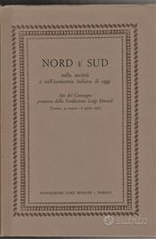 NORD E SUD NELLA SOCIETÀ E NELL'ECONOMIA