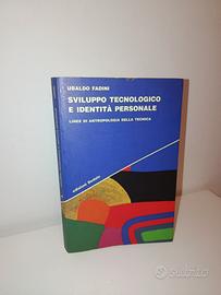 Sviluppo tecnologico e identità personale. Fadini