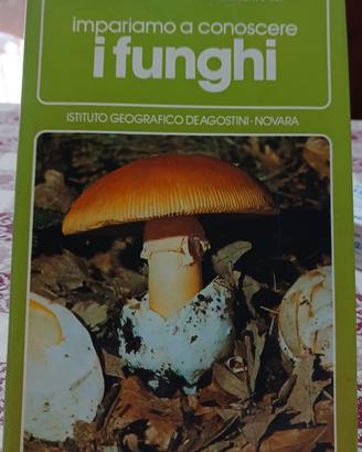 Libro "Impariamo a conoscere i funghi "