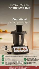 Bimby tm7+ affettatutto+ omaggio
