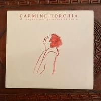 Mi pagano per guardare il cielo - Carmine Torchia