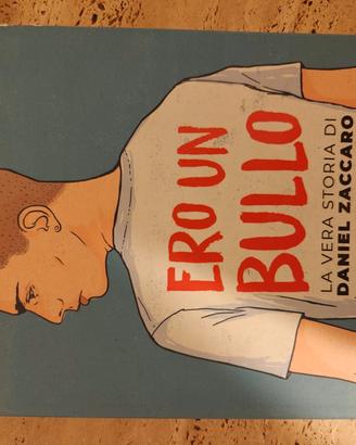 ero un bullo