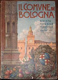 IL COMUNE DI BOLOGNA - 2 Riviste Storiche Rare